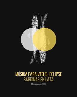 Sardinas en Lata. M&uacute;sica para ver el eclipse